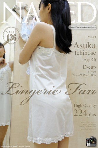 Naked-Art – 2011-11-30 – NO.00136 – Asuka Ichinose 市ノ瀬明日香 – Lingerie Fan (224) 2832×4256