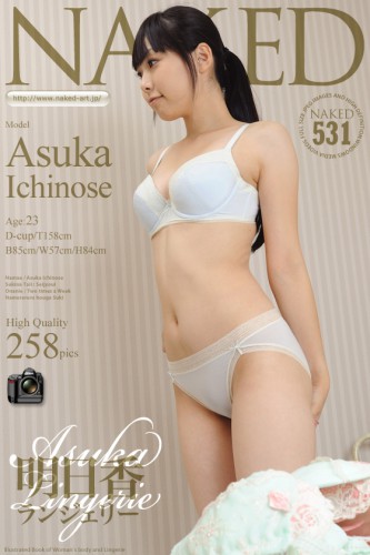 Naked-Art – 2012-03-23 – NO.00531 – Asuka Ichinose 市ノ瀬明日香 – Asuka lingerie 明日香ランジェリー (258) 2832×4256