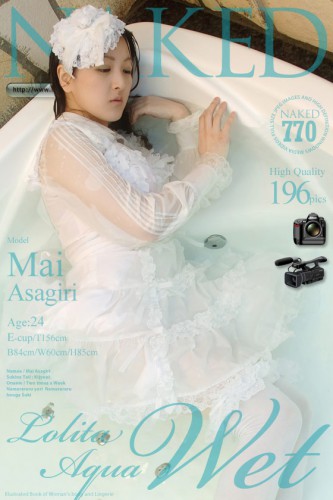 Naked-Art – 2015-10-12 – NO.00770 – Mai Asagiri 朝霧舞 – Lolita Aqua Wet (196) 2832×4256