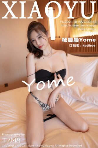 XiaoYu 语画界 – 2021-10-15 – VOL.633 – 杨晨晨Yome (59) 3600×5400