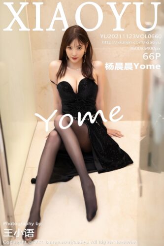 XiaoYu 语画界 – 2021-11-23 – VOL.660 – 杨晨晨Yome (66) 3600×5400