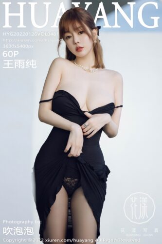 HuaYang 花漾Show – 2022-01-26 – VOL.481 – 王雨纯 (60) 3600×5400