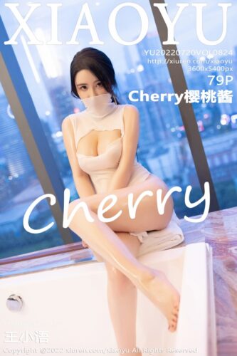 XiaoYu 语画界 – 2022-07-20 – VOL.824 – Cherry樱桃酱 (79) 3600×5400