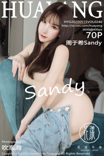 HuaYang 花漾Show – 2020-05-15 – VOL.246 – 周于希Sandy (70) 3600×5400