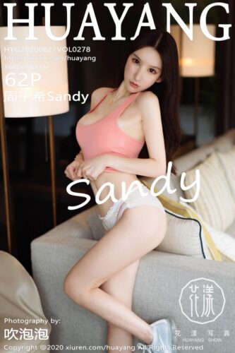 HuaYang 花漾Show – 2020-08-27 – VOL.278 – 周于希Sandy (62) 3600×5400
