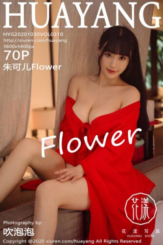 HuaYang 花漾Show – 2020-10-30 – VOL.310 – 朱可儿Flower (70) 3600×5400