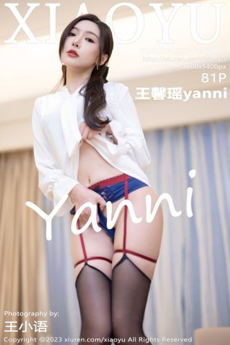 XiaoYu 语画界 – 2023-05-23 – VOL.1033 – 王馨瑶yanni (81) 3600×5400