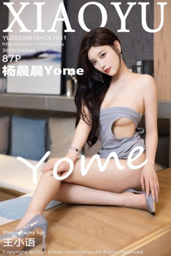 XiaoYu 语画界 – 2023-06-16 – VOL.1051 – 杨晨晨Yome (87) 3600×5400