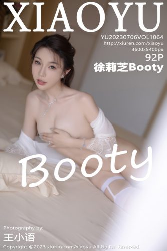 XiaoYu 语画界 – 2023-07-06 – VOL.1064 – 徐莉芝Booty (92) 3600×5400