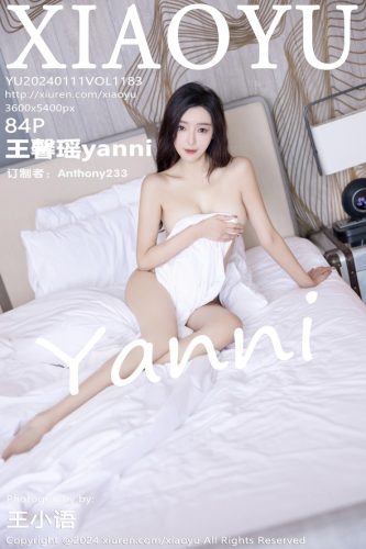 XiaoYu 语画界 – 2024-01-11 – VOL.1183 – 王馨瑶yanni (84) 3600×5400