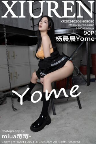 XiuRen 秀人网 – 2024-02-06 – NO.8080 – 杨晨晨Yome (90) 3600×5400