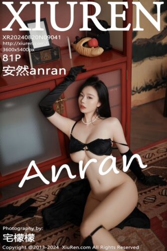 XiuRen 秀人网 – 2024-08-20 – NO.9041 – 安然anran An Ran (81) 3600×5400