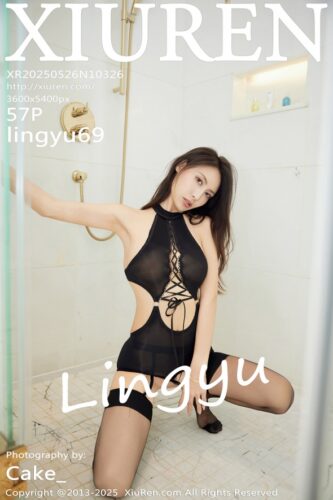 XiuRen 秀人网 – 2025-05-26 – NO.10326 – lingyu69 (57) 3600×5400