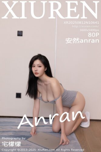 XiuRen 秀人网 – 2025-08-12 – NO.10641 – 安然anran An Ran (80) 3600×5400