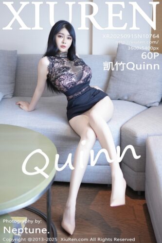 XiuRen 秀人网 – 2025-09-15 – NO.10764 – 凯竹Quinn Kai Zhu (60) 3600×5400