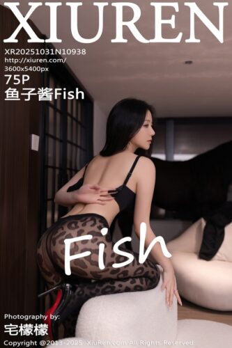 XiuRen 秀人网 – 2025-10-31 – NO.10938 – 鱼子酱Fish Yu Zi Jiang (75) 3600×5400