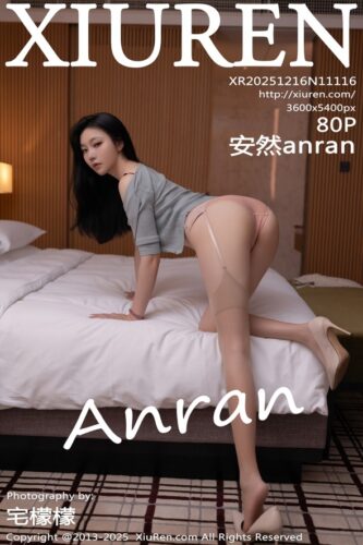 XiuRen 秀人网 – 2025-12-16 – NO.11116 – 安然anran An Ran (80) 3600×5400