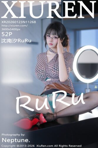 XiuRen 秀人网 – 2026-01-23 – NO.11268 – 沈南汐RuRu Shen Nan Xi (52) 3600×5400