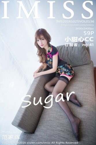 IMiss 爱蜜社 – 2016-10-25 – VOL.136 – sugar小甜心CC Xiao Tian Xin (59) 3600×5400