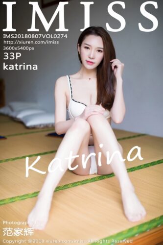 IMiss 爱蜜社 – 2018-08-07 – VOL.274 – Katrina (33) 3600×5400